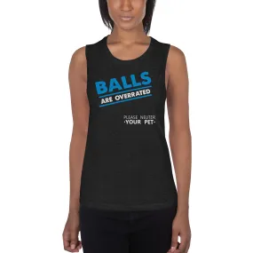Balls are overrated Women's Tank Top